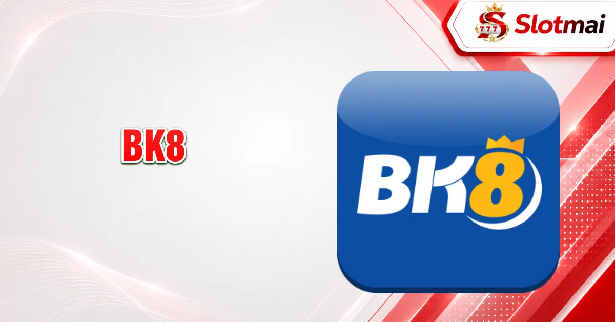 BK8