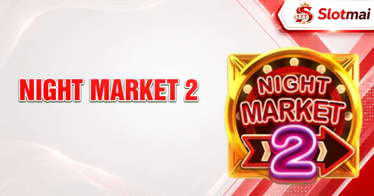 Night Market 2