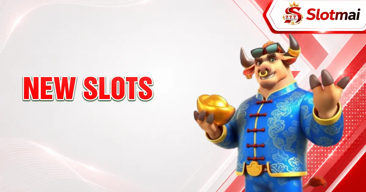New Slots