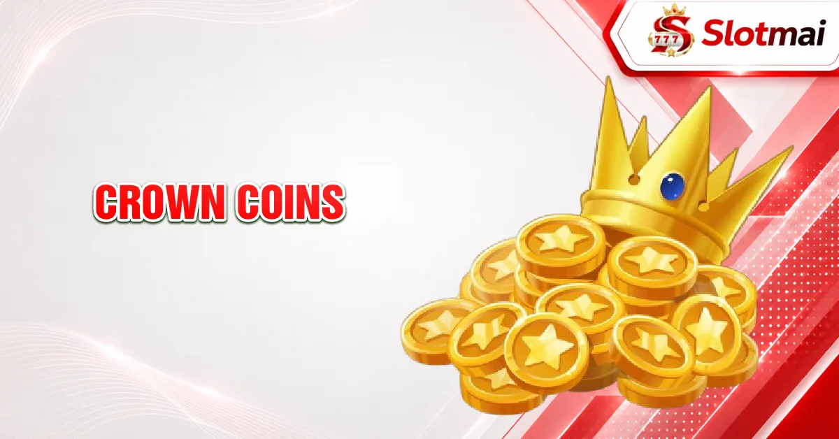 Crown Coins