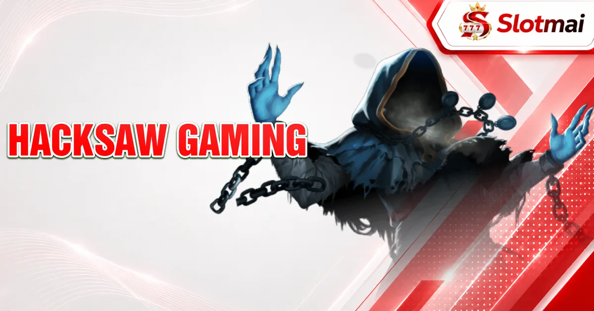 Hacksaw gaming