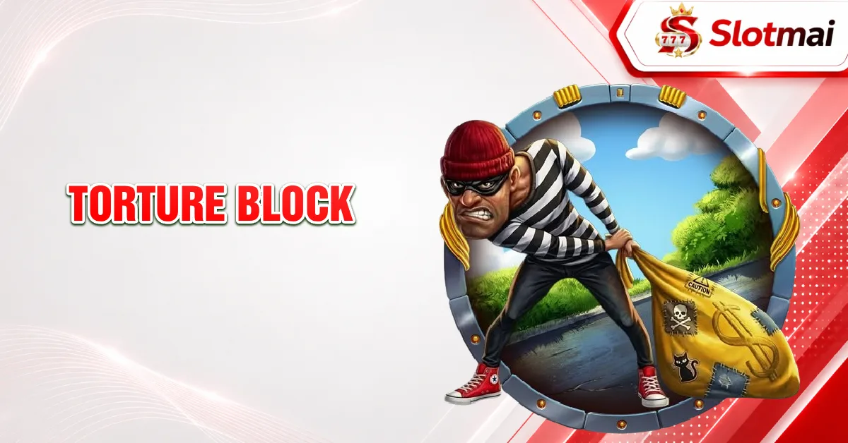 Torture Block